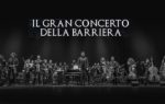 Gran Concerto Della Barriera a Milano nel 2020: data e biglietti del concerto