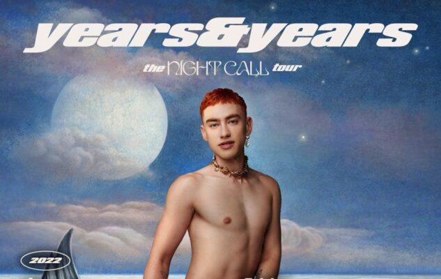 Years & Years a Milano nel 2022 con il “The Night Call Tour”