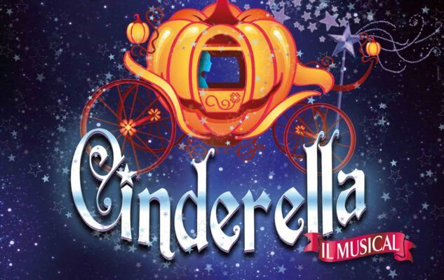 “Cinderella – il Musical” a Milano nel 2022-2023: date e biglietti