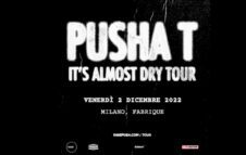 Pusha T a Milano nel 2022 con “It’s Almost Dry Tour”