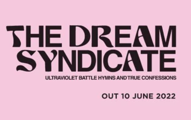 I The Dream Syndicate a Milano nel 2022: data e biglietti del concerto