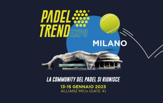 “Padel Trend Expo” a Milano nel 2023: date e biglietti del grande evento