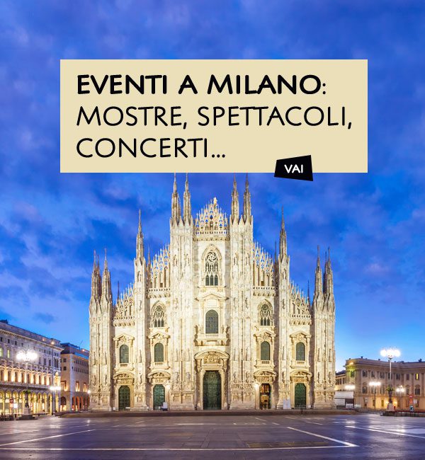 Eventi a Milano