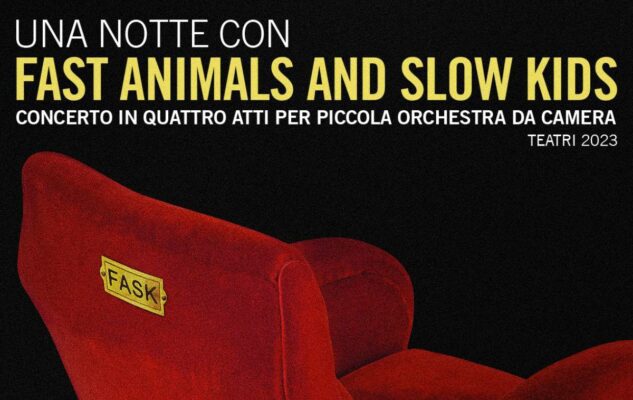 Fast Animals and Slow Kids a Milano nel 2023