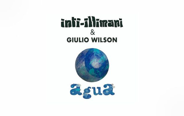 Inti-Illimani e Giulio Wilson Milano 2023