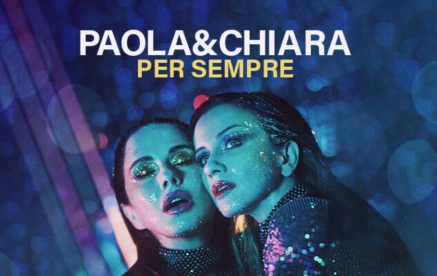 Paola e Chiara Milano 2023