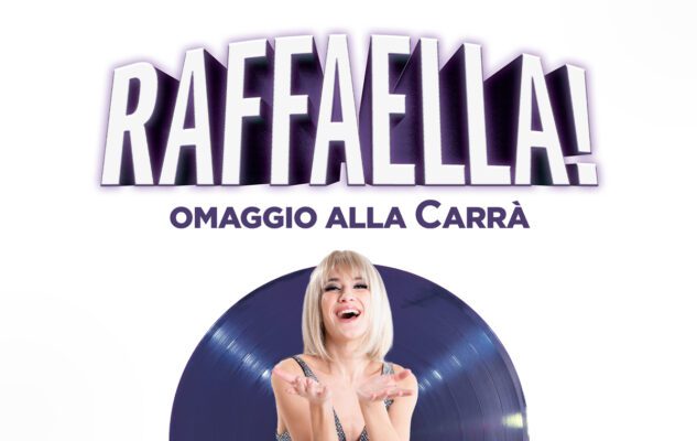 "Raffaella! Omaggio alla Carrà" in scena a Milano nel 2023: data e biglietti