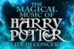 The Magical Music of Harry Potter: a Milano il concerto con le musiche della saga