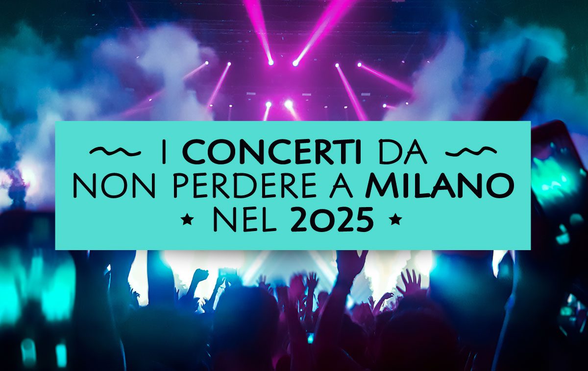 I Concerti da non perdere a Milano nel 2025