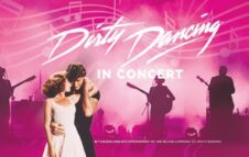 Lo spettacolo "Dirty Dancing in Concert" a Milano nel 2024: data e biglietti