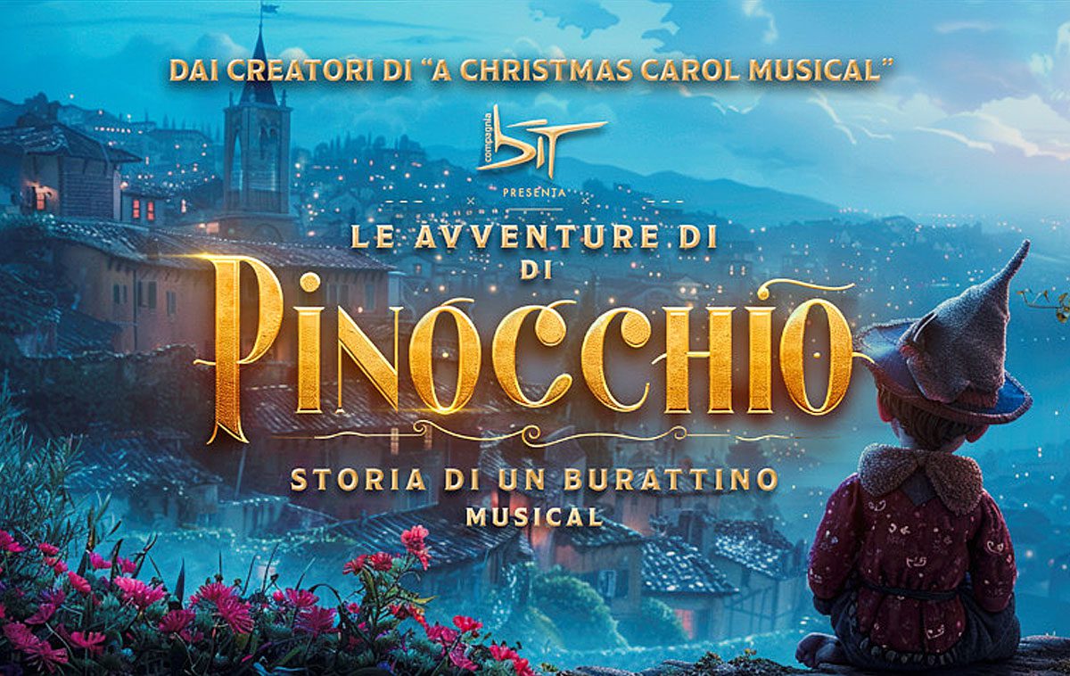 Il musical “Le avventure di Pinocchio” a Milano nel 2025 date e biglietti