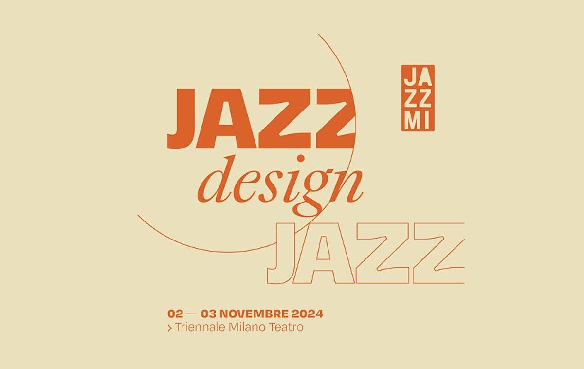 JAZZdesignJAZZ a Milano nel 2024