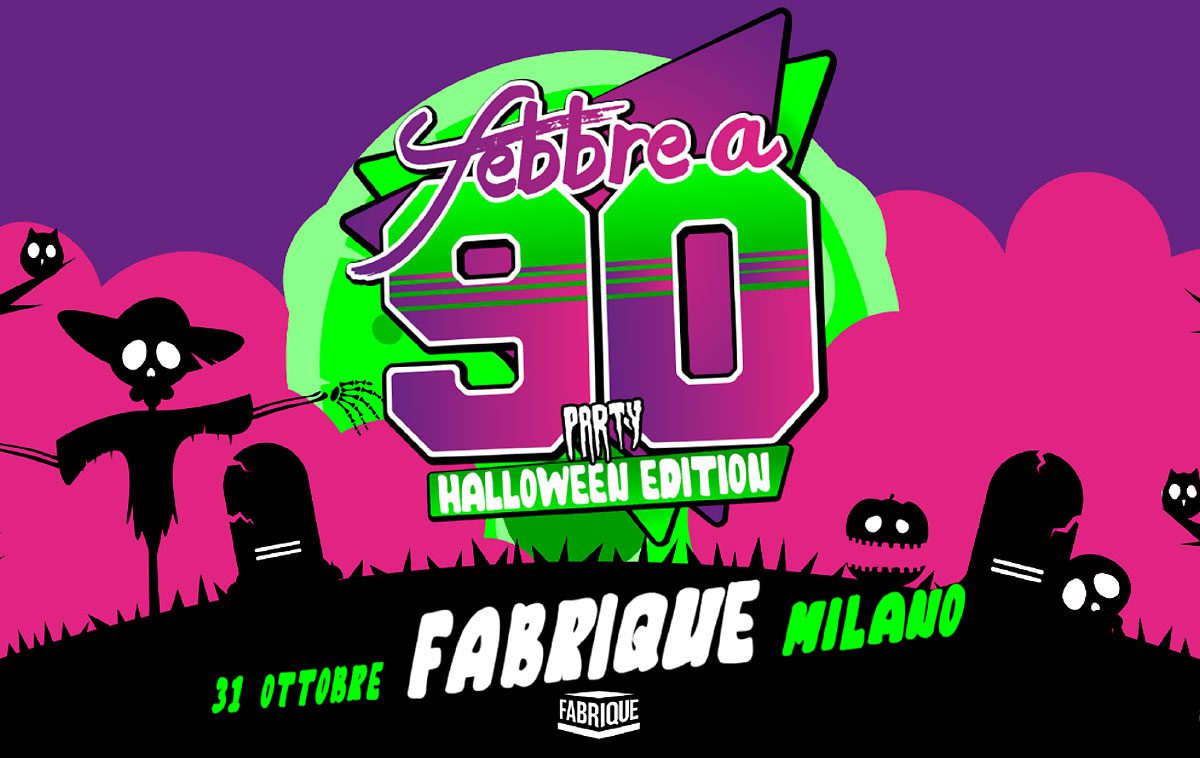 Febbre a 90 - Halloween Edition a Milano nel 2024