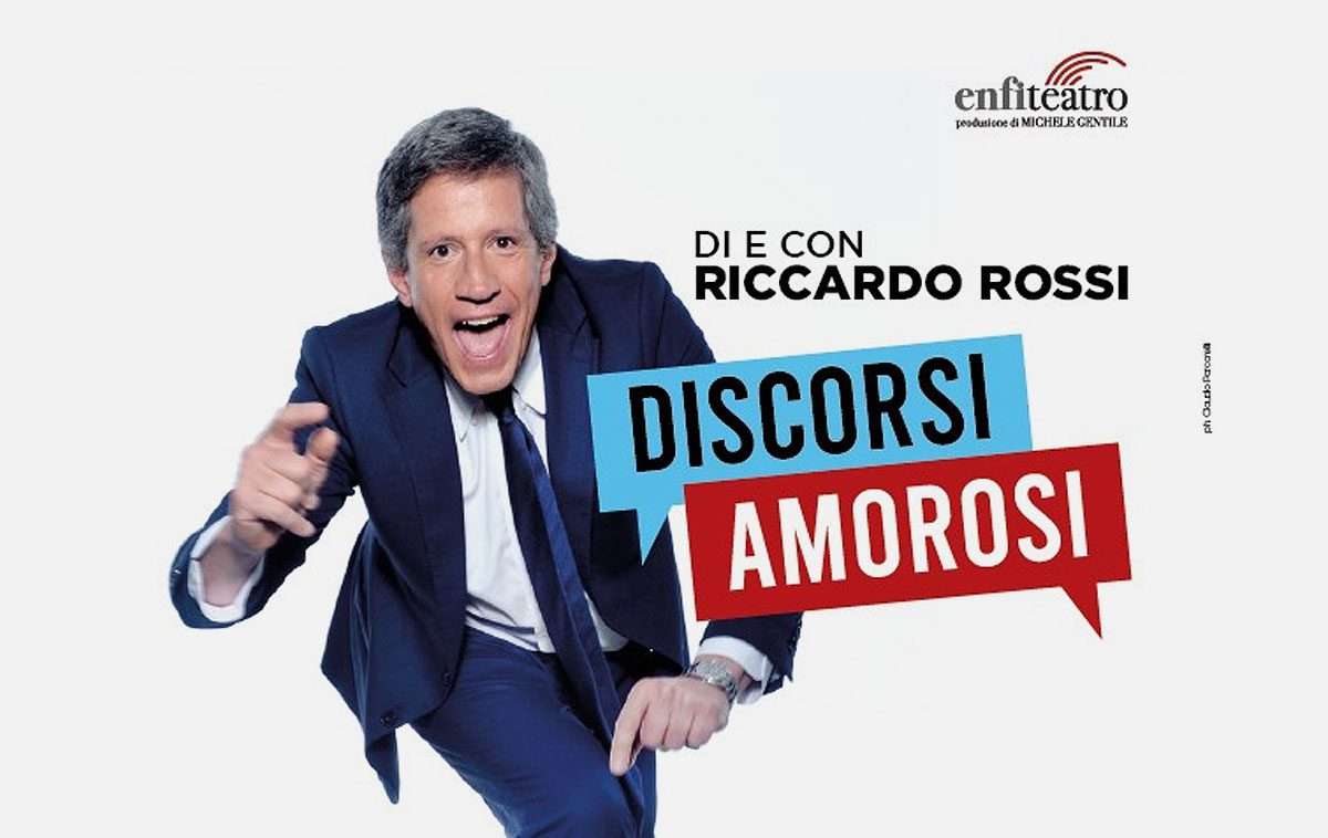 Riccardo Rossi a Milano nel 2024 con Discorsi Amorosi