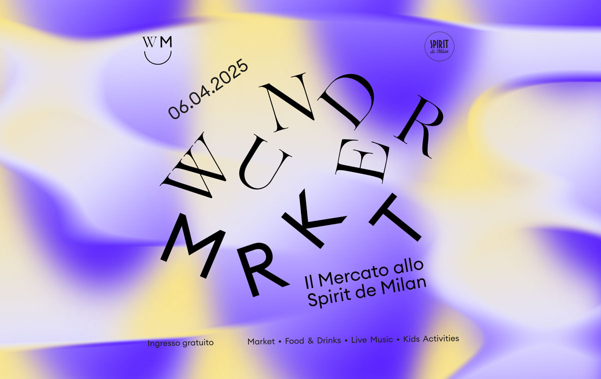 Wunder Mrkt Milano aprile 2025