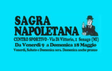 La Sagra Napoletana arriva a Senago nel 2025 con il meglio della cucina partenopea