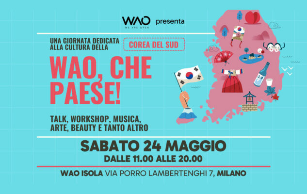 WAO, che Paese! - Corea del Sud Milano 2025
