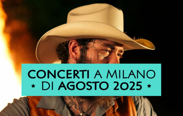 Concerti a Milano di Agosto 2025