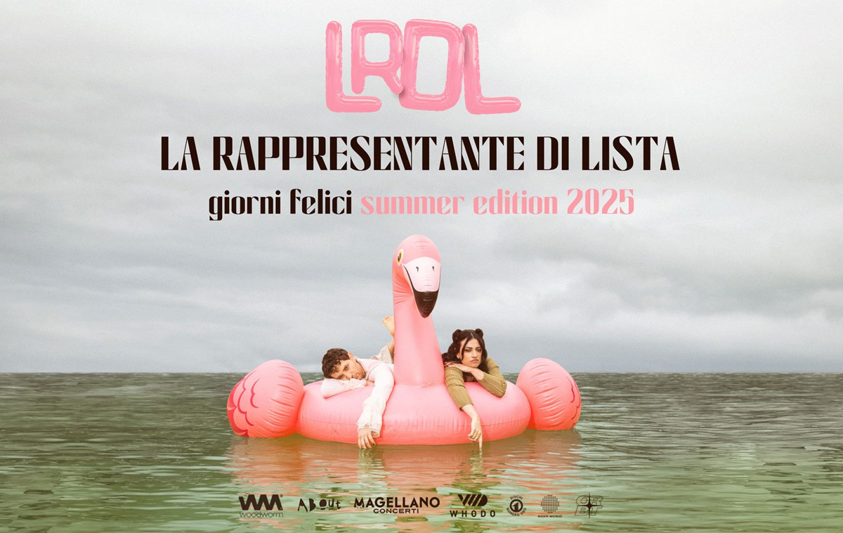 La Rappresentante di Lista - Giorni Felici Summer Edition 2025