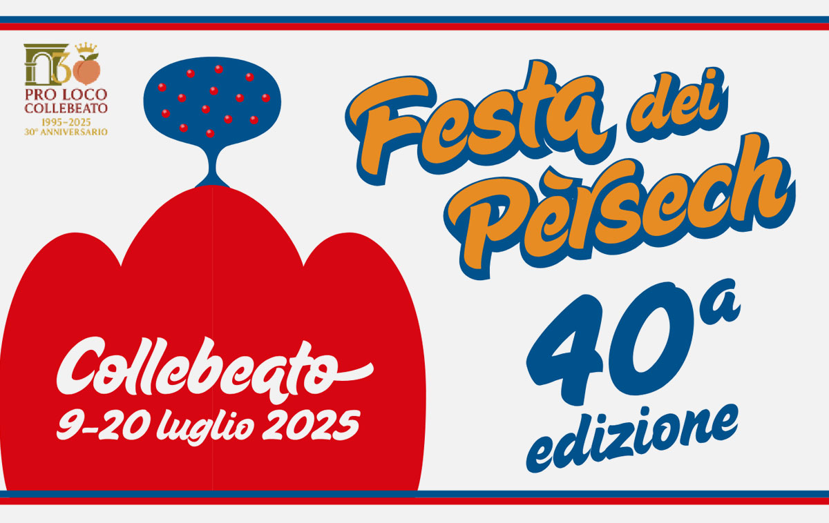 Festa dei Pérsech 2025 - Collebeato