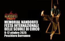 Memorial NandOrfei 2025: il grande circo torna a Peschiera Borromeo dal 9 al 12 ottobre 2025