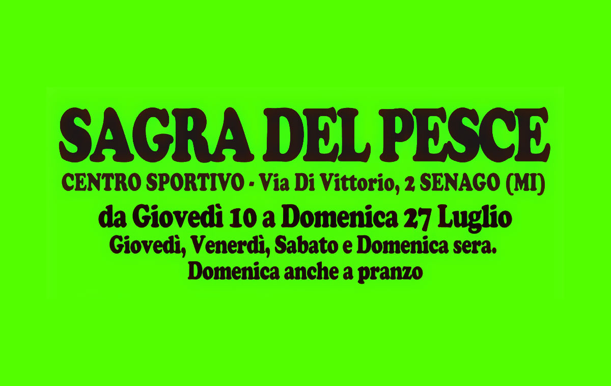 Sagra del Pesce 2025 - Senago