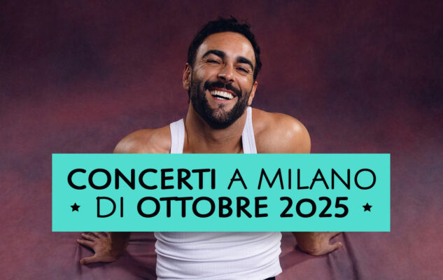 Concerti a Milano di Ottobre 2025