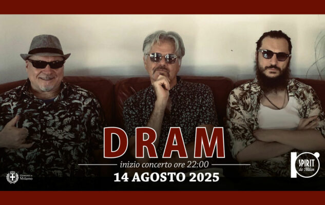 Dram - Milano 2025