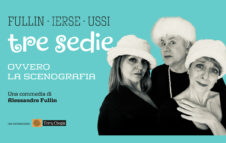 La nuova commedia di Alessandro Fullin “Tre sedie” arriva a Milano: info e biglietti