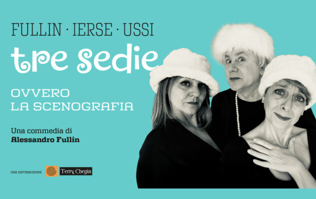 Alessandro Fullin a Milano nel 2025 con “Tre sedie”