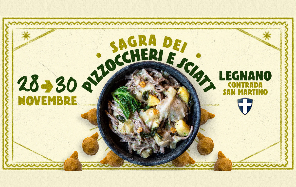Sagra dei Pizzoccheri e Sciatt 2025 a Legnano