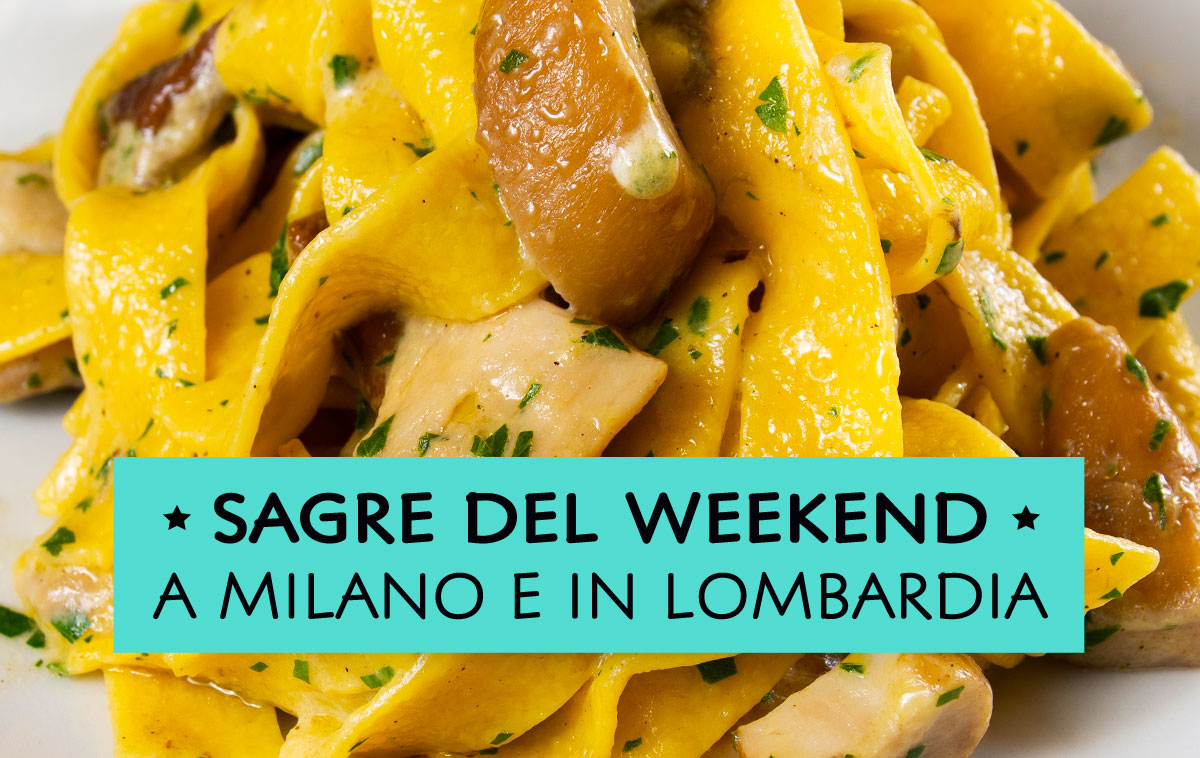Sagre a Milano e in Lombardia del weekend