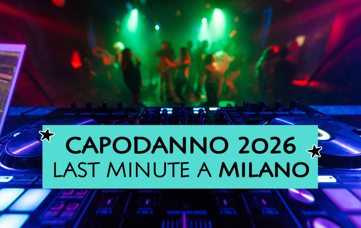 Capodanno 2026 last minute a Milano