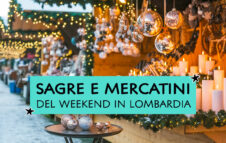 Mercatini, Sagre e Villaggi di Natale a Milano e in Lombardia dal 3 al 6 Gennaio 2026