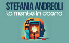 Stefania Andreoli a Milano con “La mente in scena” per parlare di disturbi mentali