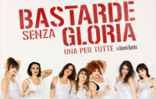 “Bastarde senza gloria” a Milano: Gegia e Valentina Olla in una commedia tutta al femminile