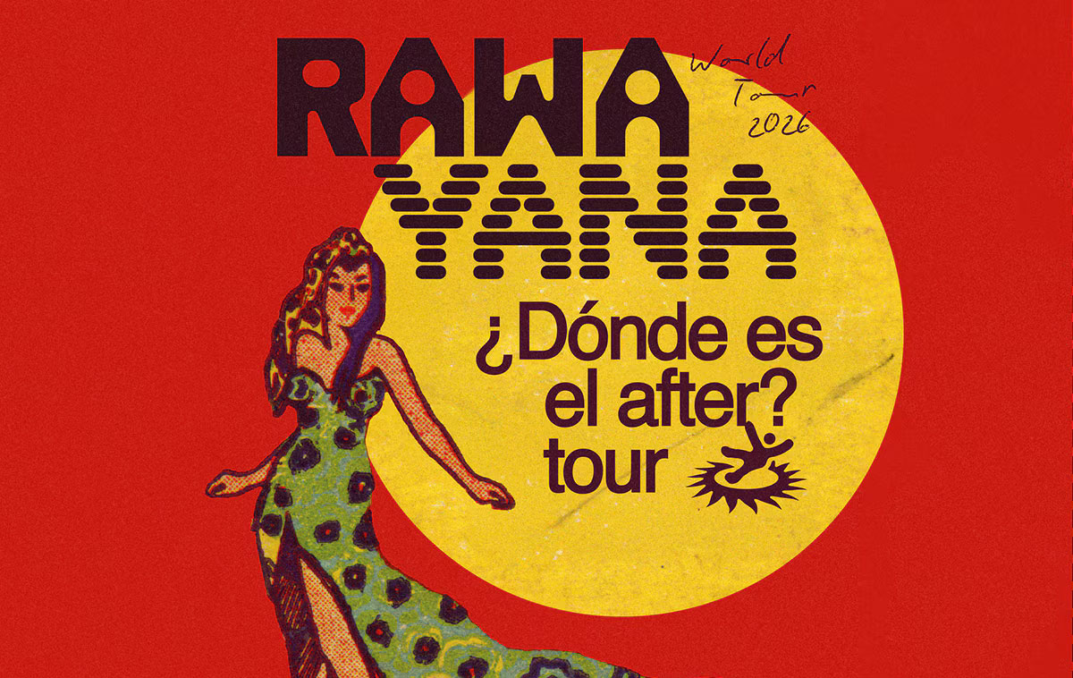 Rawayana - World Tour 2026
