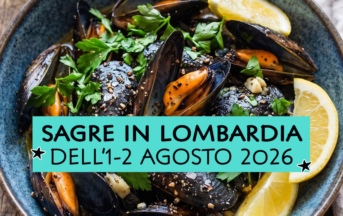 Sagre in Lombardia dell'1-2 Agosto 2026
