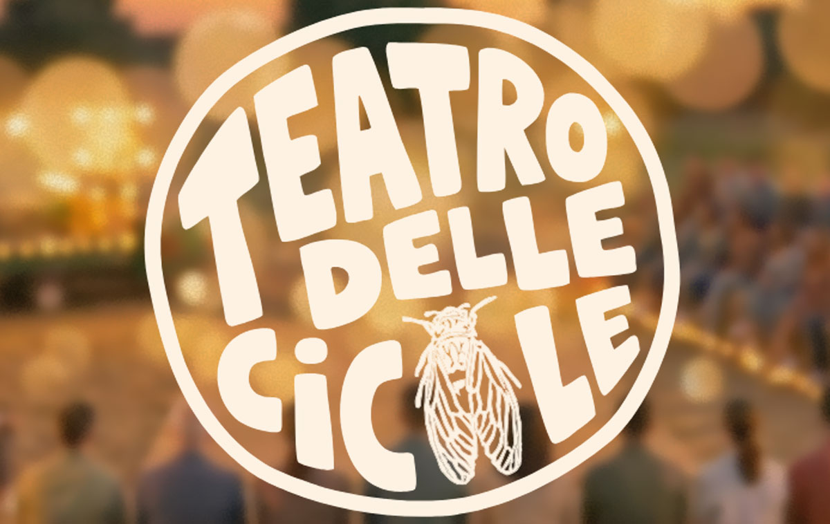 Il Teatro delle Cicale