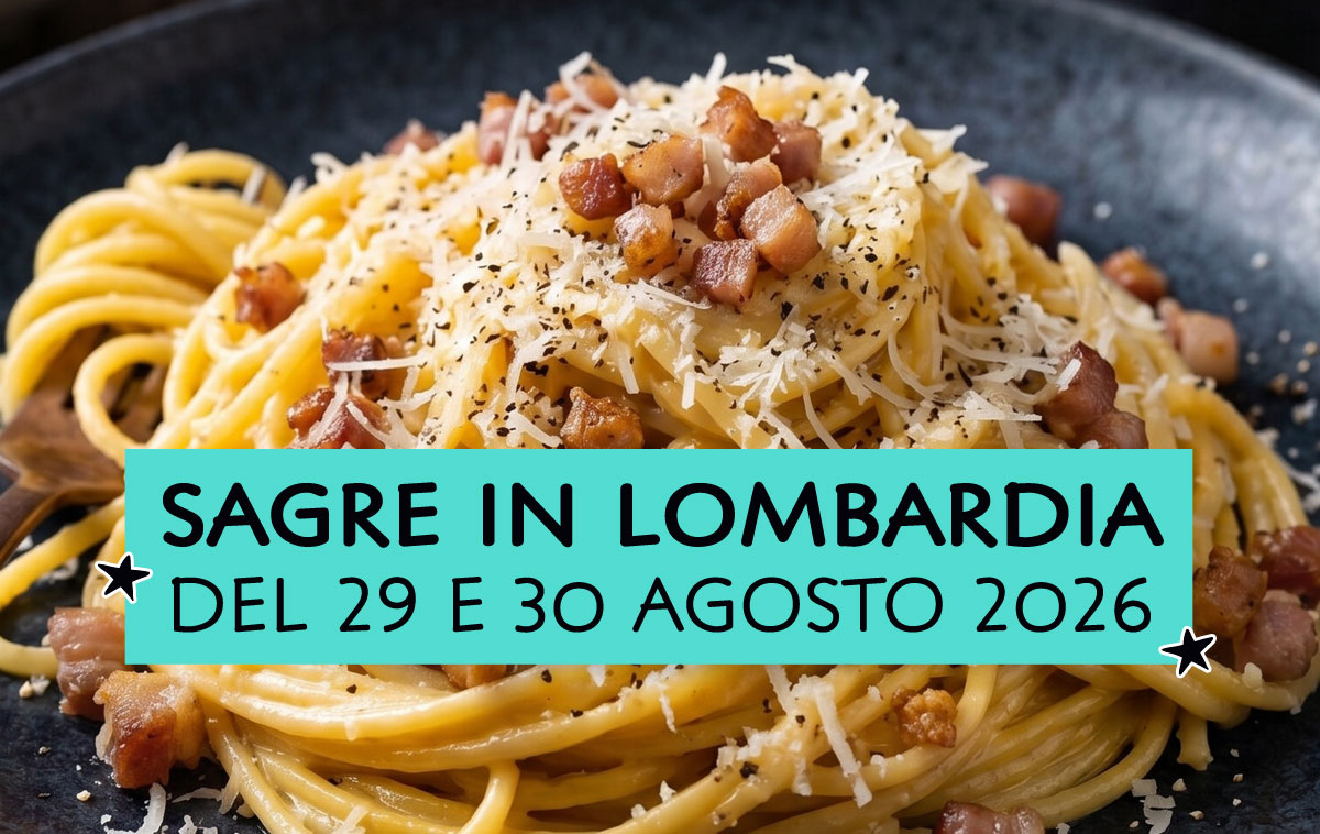 Sagre in Lombardia del 29 e 30 agosto 2026